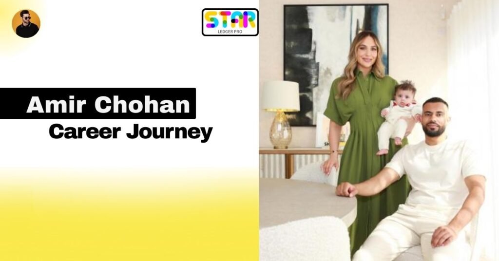 Career Journey of Amir Chohan