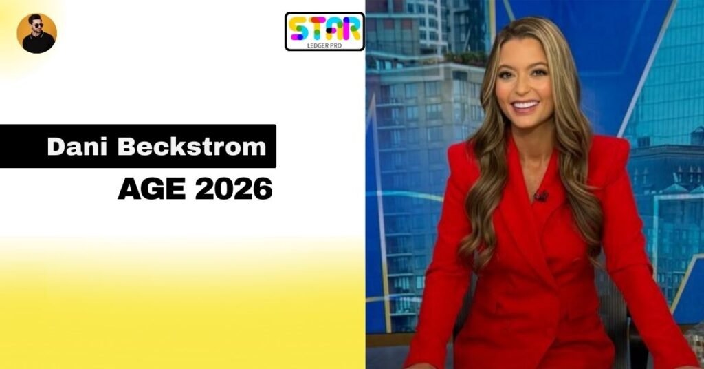 How old is Dani Beckstrom? Age and Birthday
