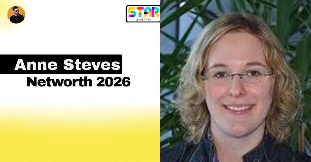 Anne Steves Net Worth and Achievements