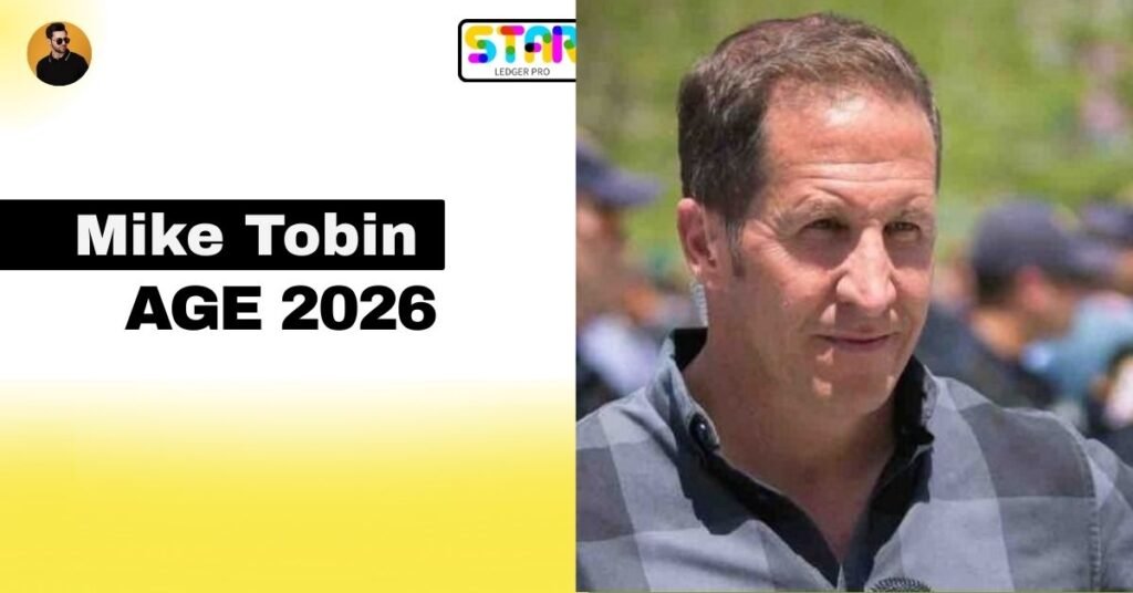 Mike Tobin Age