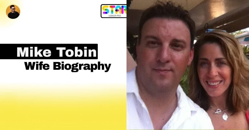 Mike Tobin Wife