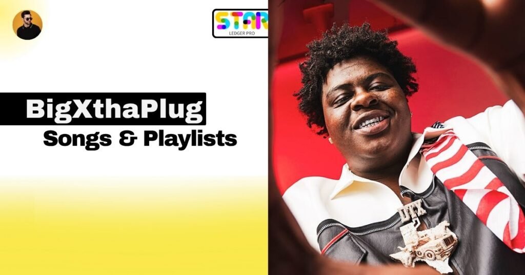 BigXthaPlug Songs, Collabs & Playlists