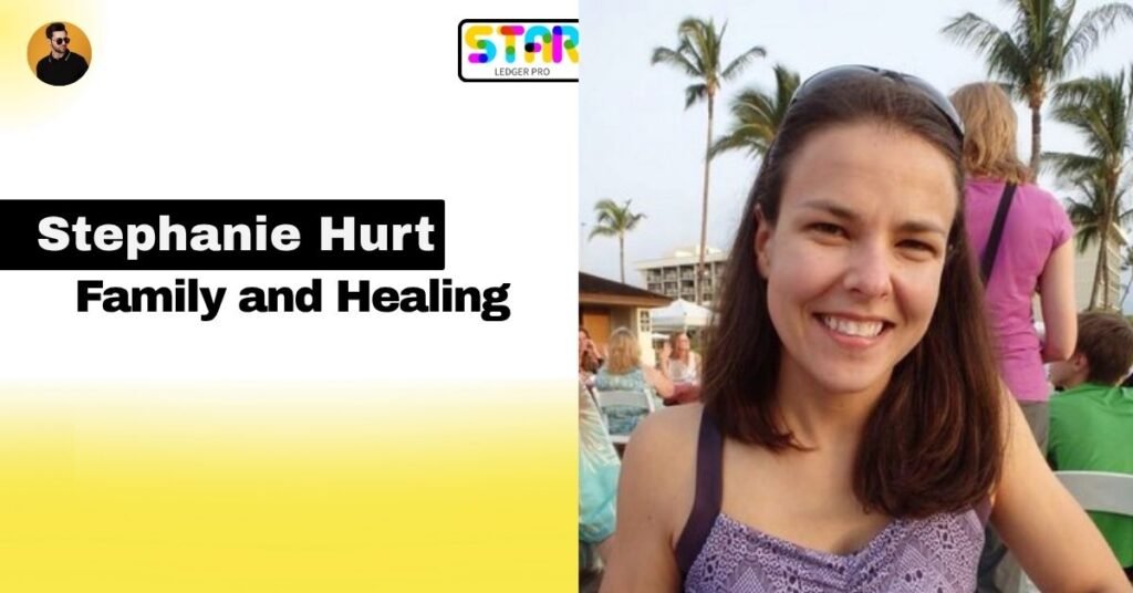 Focusing on Family and Healing