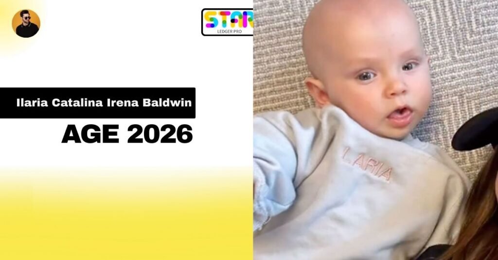 Ilaria Catalina Irena Baldwin Age