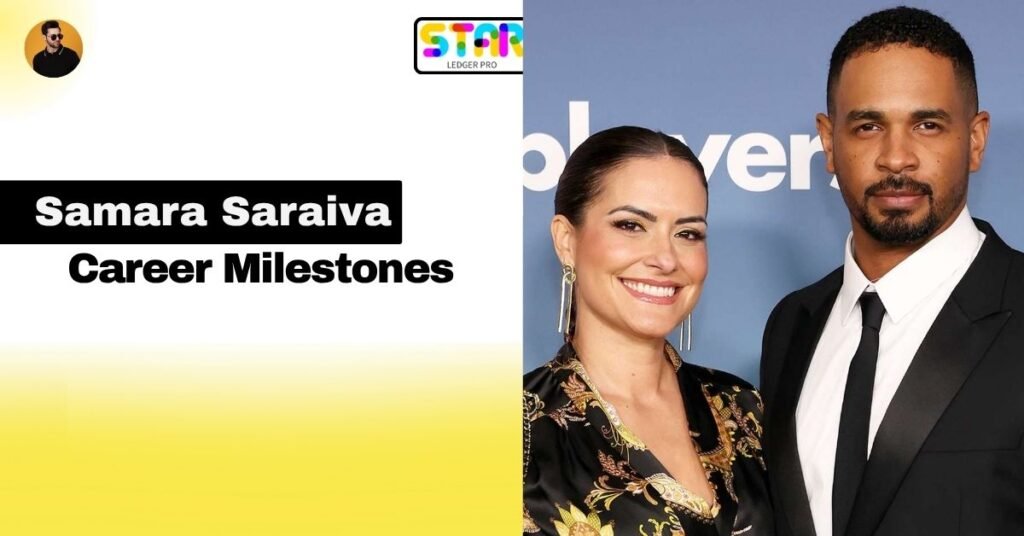Samara Saraiva Major Career Milestones