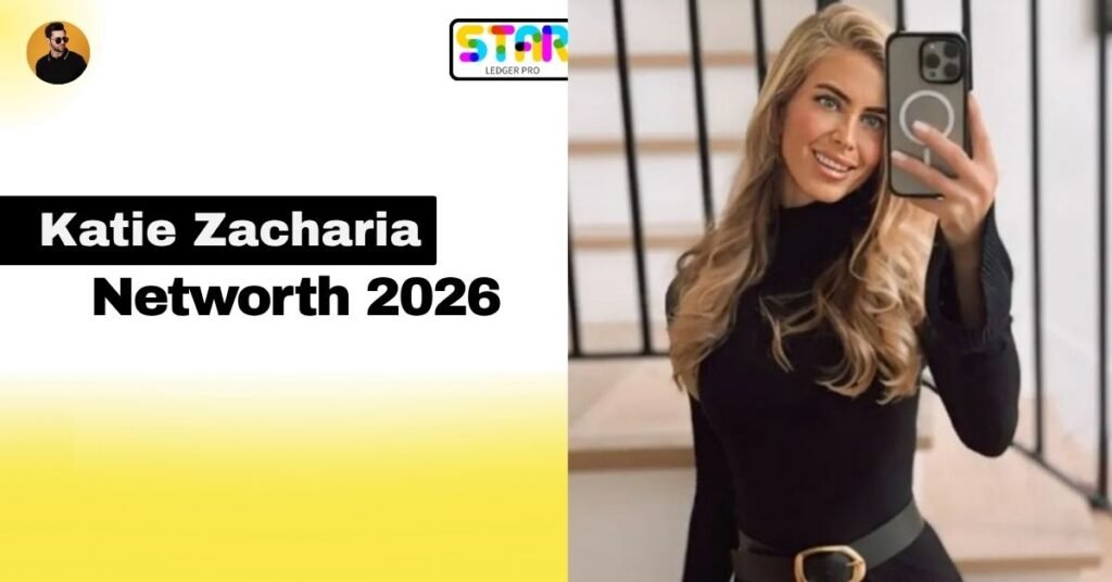 Katie Zacharia Net Worth