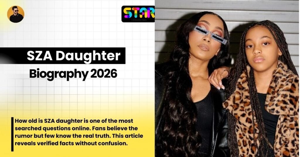 How Old Is SZA Daughter: Everything You Need to Know