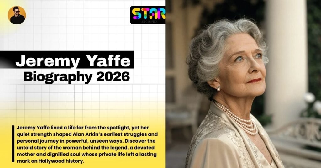 Jeremy Yaffe: The Private Life of Alan Arkin First Wife