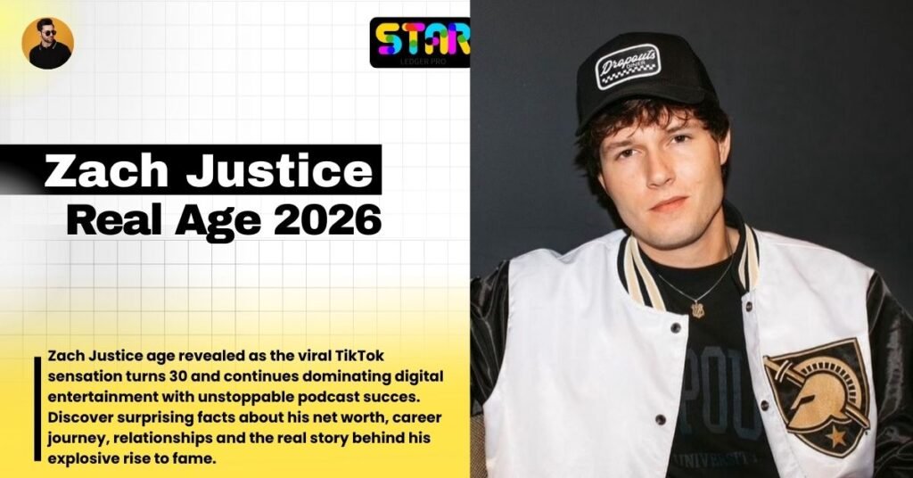 Zach Justice Age: Exploring the Life, Career, and Rise of the TikTok Star