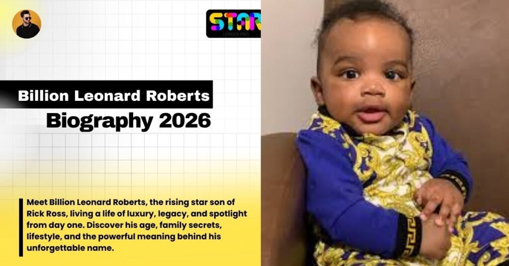 Billion Leonard Roberts: All About Rick Ross Son