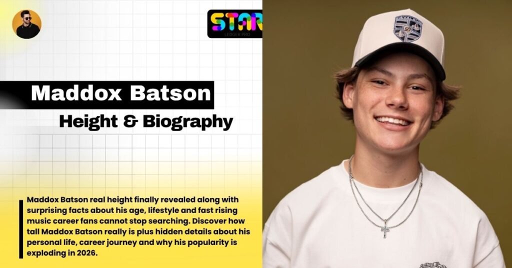 How Tall Is Maddox Batson? Complete Guide to His Height, Biography, and Career