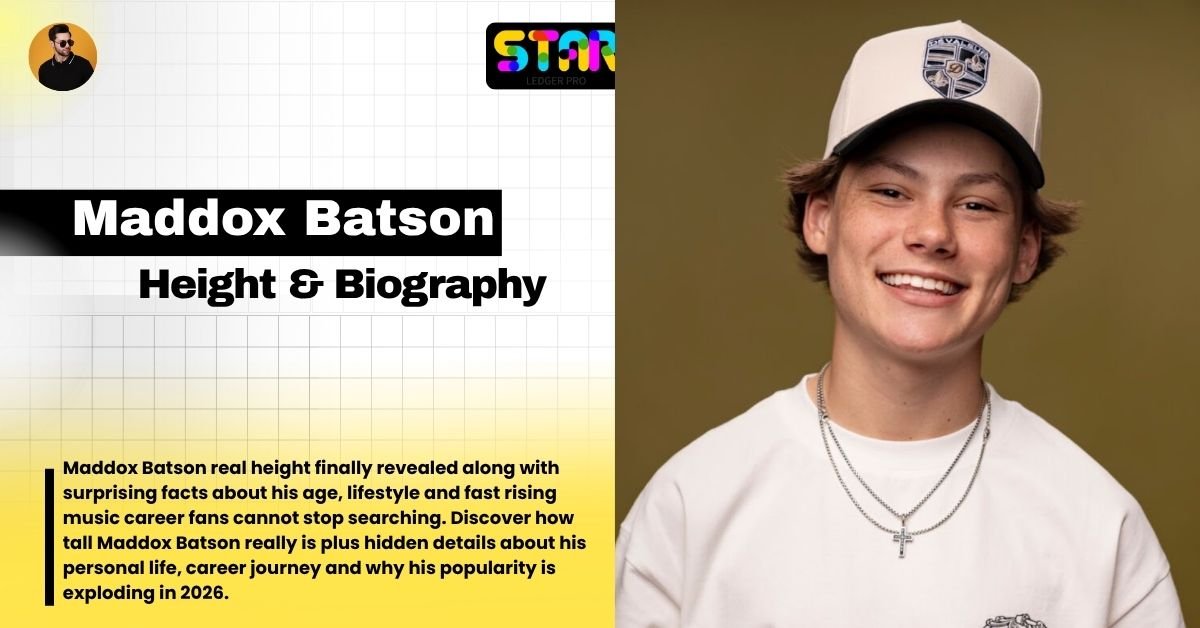 How Tall Is Maddox Batson? Complete Guide to His Height, Biography, and Career